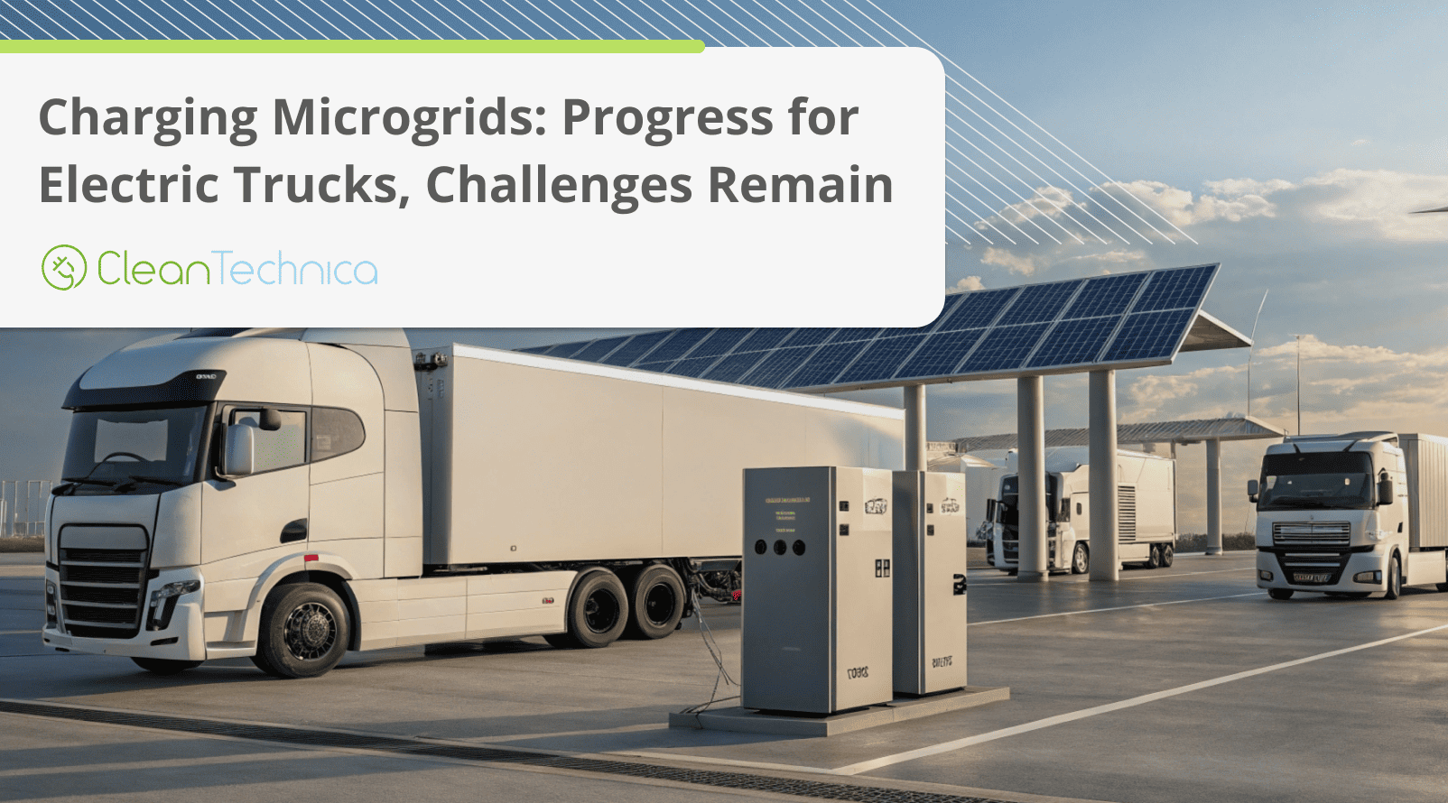 Charging Microgrids: Progress for Electric Trucks, Challenges Remain